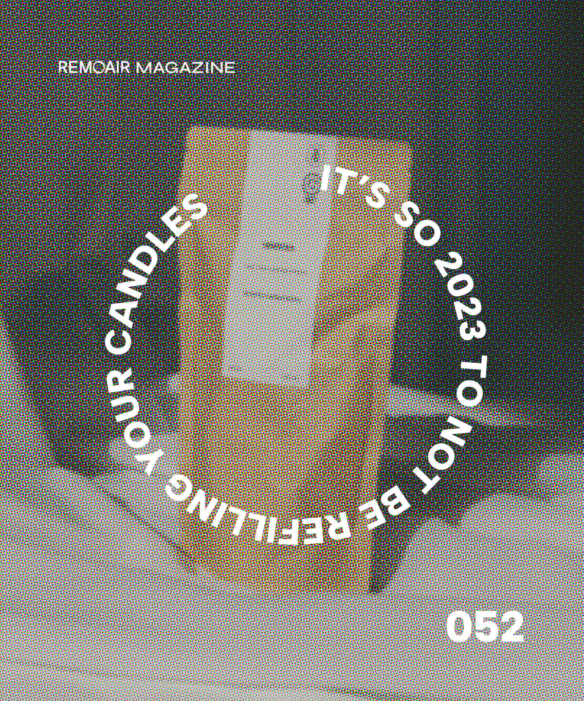 052. こんにちは～アロマキャンドルの詰め替え！ – Remoair