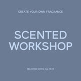 Scented Workshop